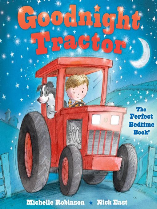 Title details for Goodnight Tractor by Michelle Robinson - Available